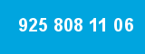 925 808 11 06